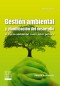 Gestión ambiental y planificación del desarrollo - 3ra edición