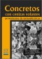 Concretos con cenizas volantes