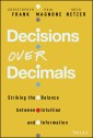 Decisions Over Decimals