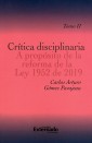 Crítica disciplinaria A propósito de la reforma de la Ley 1952 de 2019. Tomo II