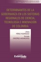 Determinantes de la gobernanza en los sistemas regionales de ciencia, tecnología e innovación de Colombia