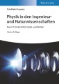 Physik in den Ingenieur- und Naturwissenschaften, Band 2