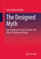 The Designed Myth