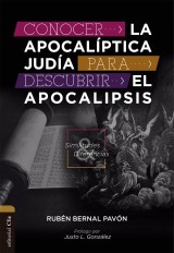 Conocer la Apocalíptica judía para descubrir el Apocalipsis