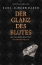 Der Glanz des Blutes - Antonia Berg ermittelt: Ein Berlin-Thriller