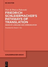 Friedrich Schleiermacher's Pathways of Translation