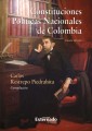 Constituciones politicas (4ª ed) nacionales de colombia