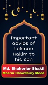 Important advice of Lokman Hakim to his son