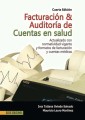 Facturación y auditoría de cuentas en salud - 4ta edición
