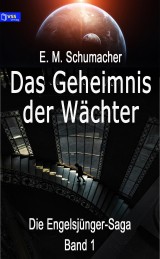 Das Geheimnis der Wächter