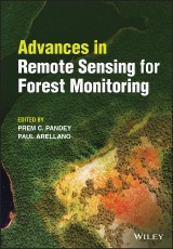 Advances in Remote Sensing for Forest Monitoring