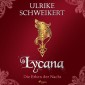 Die Erben der Nacht 2 - Lycana: Eine mitreißende Vampir-Saga