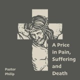 A Price in Pain, Suffering and Death