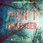 Don't Remember (A Taylor Sage FBI Suspense Thriller-Book 5)