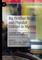Big Brother Naija and Popular Culture in Nigeria