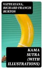 Kama Sutra (With Illustrations)