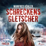 Schreckensgletscher - Thriller