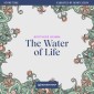 The Water of Life