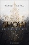 Gameshow - Der Preis der Gier