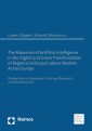 The Relevance of Artificial Intelligence in the Digital and Green Transformation of Regional and Local Labour Markets Across Europe