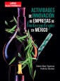 Actividades de innovación de empresas de biotecnología en México