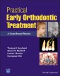 Practical Early Orthodontic Treatment