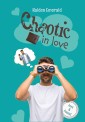 Chaotic in Love: lost & found