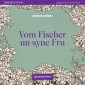 Vom Fischer un syne Fru