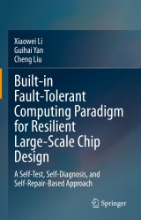 Built-in Fault-Tolerant Computing Paradigm for Resilient Large-Scale Chip Design