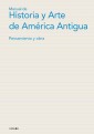 Manual de historia y arte de América Antigua