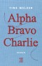 Alpha Bravo Charlie