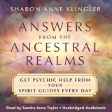 Answers from the Ancestral Realms