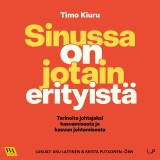 Sinussa on jotain erityistä