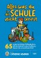Alles, was du in der Schule nicht lernst