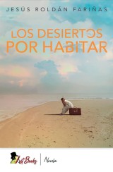 Los desiertos por habitar