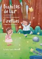Bichitos de Luz - Fireflies: los niños también escriben Haikus