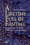 A lifetime full of Fantasy