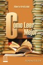 Cómo leer mejor - 7ma edición