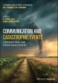 Communication and Catastrophic Events