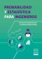 Probabilidad y estadística para ingenieros