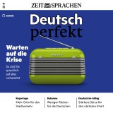 Deutsch lernen Audio - Warten auf die Krise