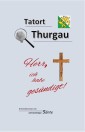 Tatort Thurgau
