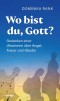 Wo bist du Gott?