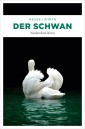 Der Schwan