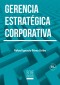 Gerencia estratégica corporativa