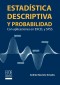 Estadística descriptiva y probabilidad