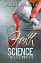 Faith Vs. Science                  3Rd Edition
