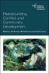 Peacebuilding, Conflict and Community Development