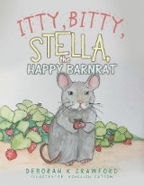 Itty,Bitty, Stella, the Happy Barnrat