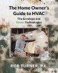 The Home Owner's Guide to HVAC